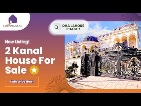 [VERIFIED] Ultra-Modern 2 Kanal Fully Furnished House – DHA Phase 7, Lahore Video